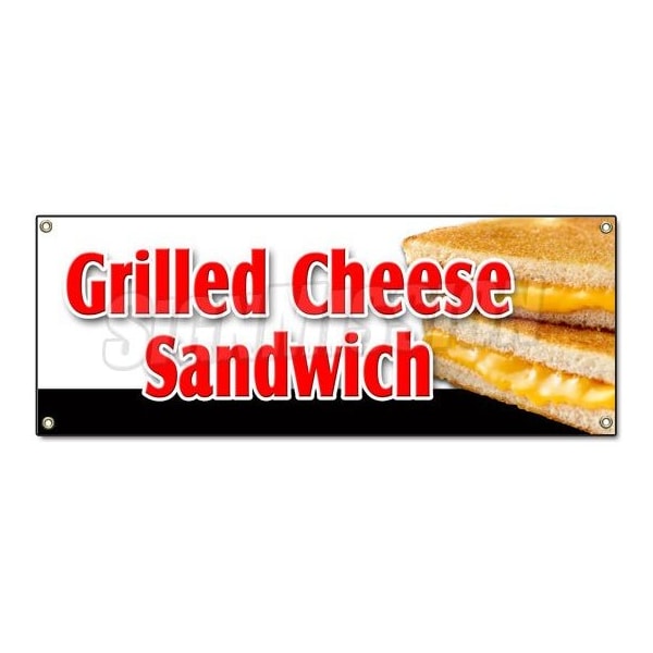 Signmission Grilled Cheese Sandwich Banner Heavy Duty 13 Oz Vinyl with Grommets B-Grilled Cheese Sandwich - main